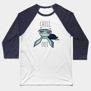 Chill Out Baseball T-Shirt